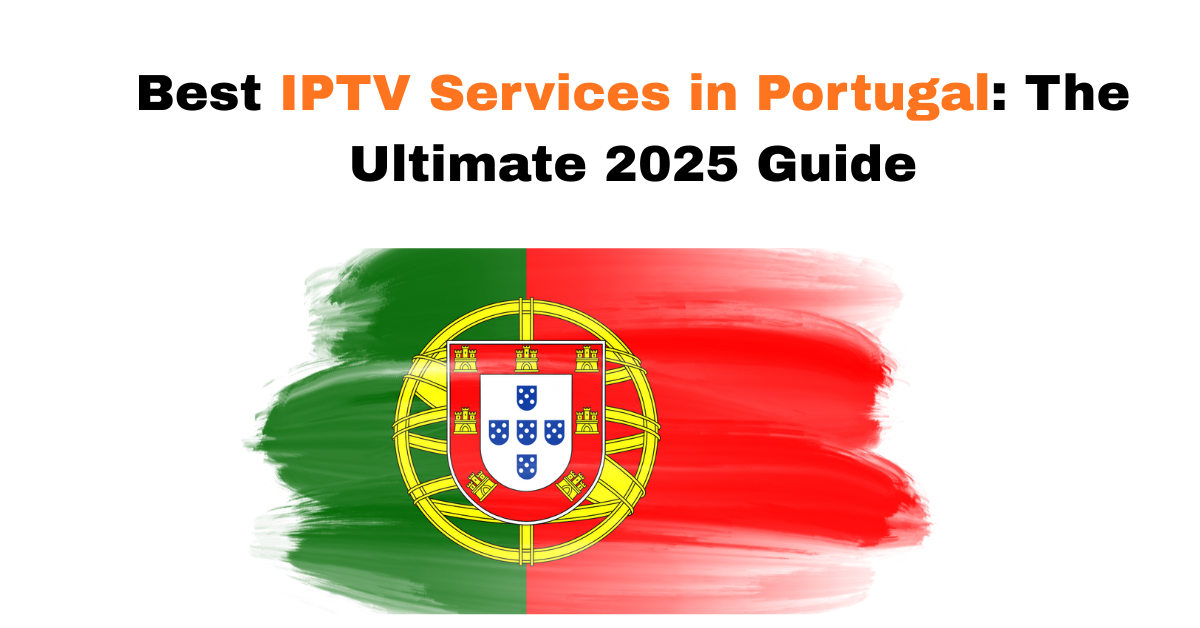 IPTV Services in Portugal