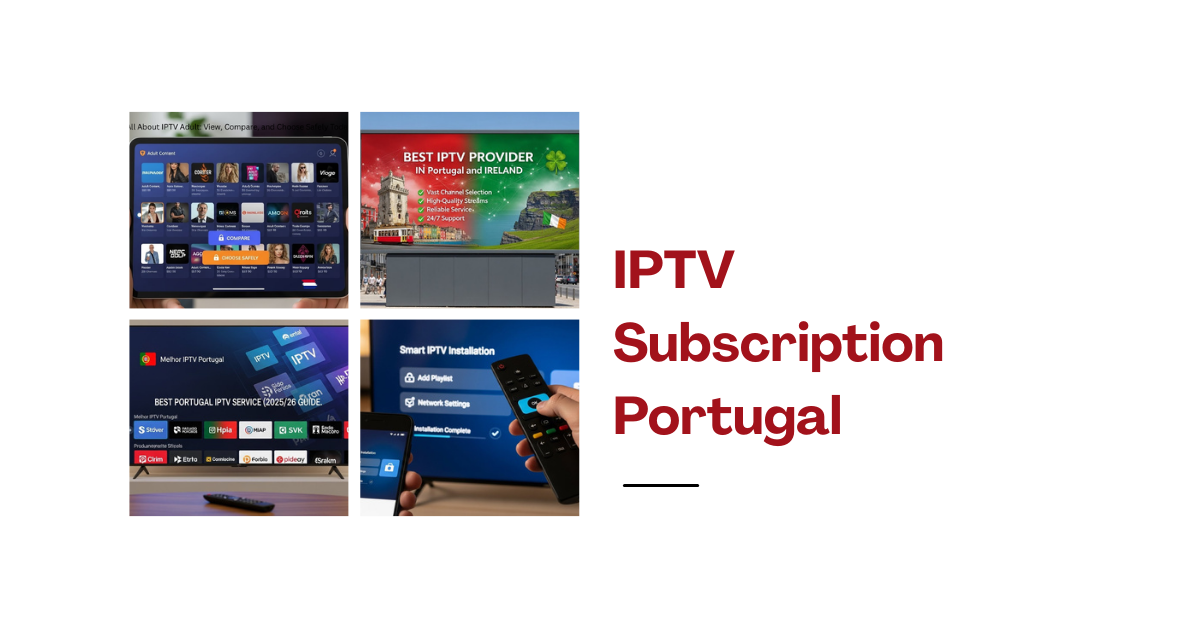 IPTV Subscription Portugal